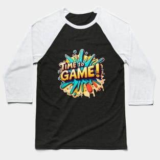 time to game Baseball T-Shirt